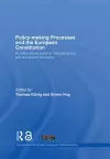 Policy-Making Processes and the European Constitution cover