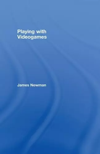 Playing with Videogames cover