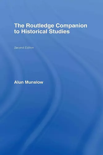 The Routledge Companion to Historical Studies cover