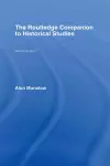 The Routledge Companion to Historical Studies cover