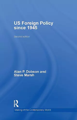 US Foreign Policy since 1945 cover