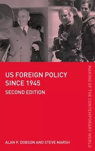 US Foreign Policy since 1945 cover