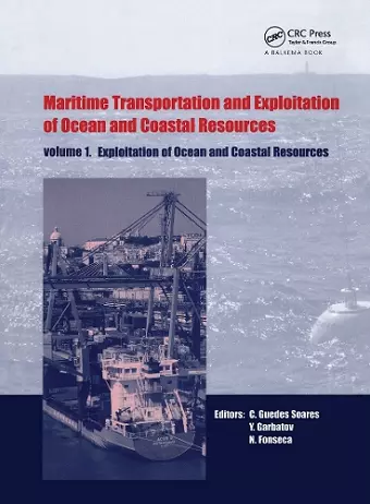 Maritime Transportation and Exploitation of Ocean and Coastal Resources, Two Volume Set cover