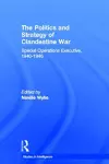 The Politics and Strategy of Clandestine War cover