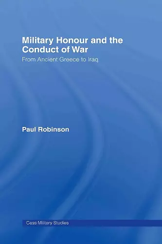 Military Honour and the Conduct of War cover