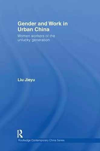 Gender and Work in Urban China cover