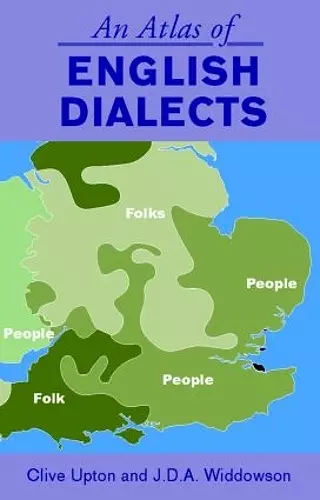 An Atlas of English Dialects cover