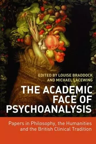 The Academic Face of Psychoanalysis cover