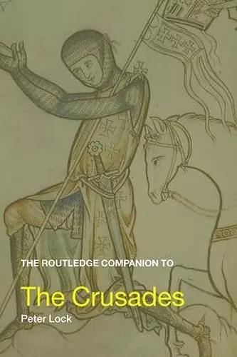 The Routledge Companion to the Crusades cover