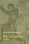 The Routledge Companion to the Crusades cover