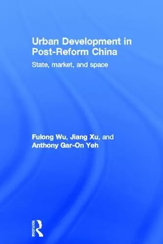 Urban Development in Post-Reform China cover