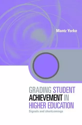 Grading Student Achievement in Higher Education cover