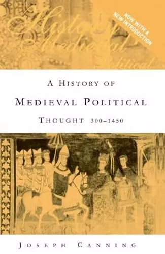 A History of Medieval Political Thought cover