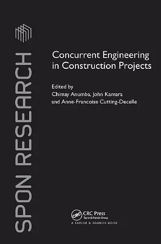 Concurrent Engineering in Construction Projects cover