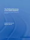 The Political Economy of the SARS Epidemic cover