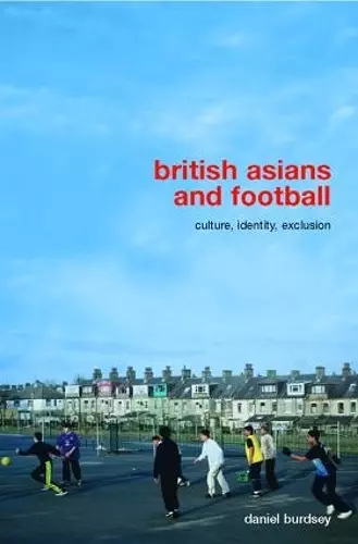 British Asians and Football cover