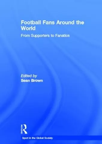 Football Fans Around the World cover