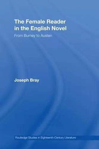 The Female Reader in the English Novel cover