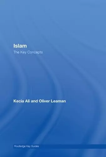 Islam: The Key Concepts cover