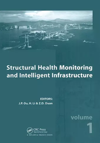 Structural Health Monitoring and Intelligent Infrastructure, Two Volume Set cover