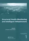 Structural Health Monitoring and Intelligent Infrastructure, Two Volume Set cover