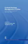 Cultural Heritage Management in China cover