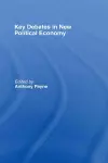 Key Debates in New Political Economy cover