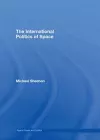 The International Politics of Space cover