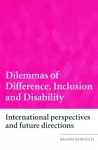 Dilemmas of Difference, Inclusion and Disability cover