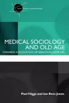 Medical Sociology and Old Age cover
