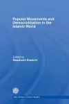 Popular Movements and Democratization in the Islamic World cover