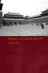 Beijing - A Concise History cover