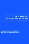 The Dynamics of Educational Effectiveness cover