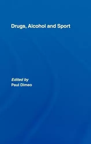 Drugs, Alcohol and Sport cover