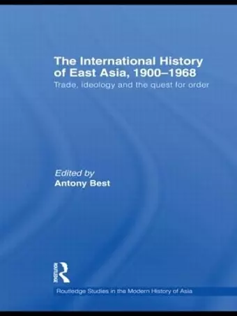 The International History of East Asia, 1900–1968 cover