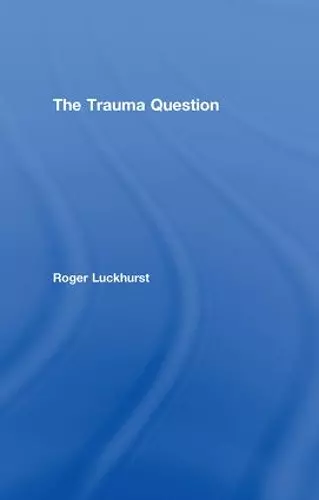 The Trauma Question cover