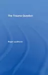 The Trauma Question cover
