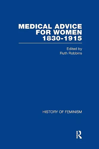 Medical Advice for Women, 1830–1915 cover