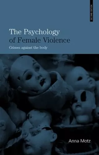 The Psychology of Female Violence cover