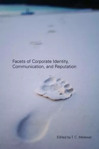 Facets of Corporate Identity, Communication and Reputation cover