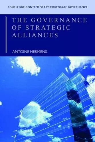 The Governance of Strategic Alliances cover