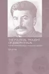 The Political Thought of Joseph Stalin cover