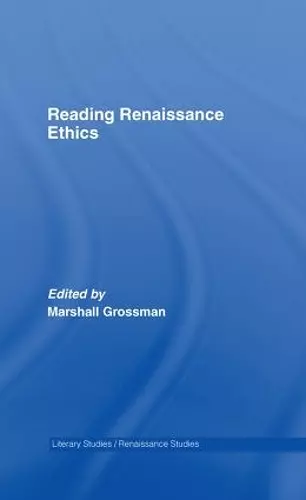 Reading Renaissance Ethics cover