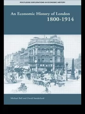 An Economic History of London 1800-1914 cover