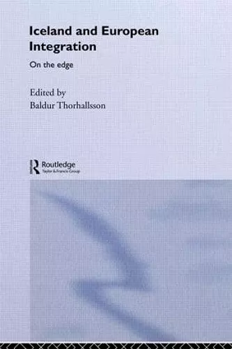 Iceland and European Integration cover