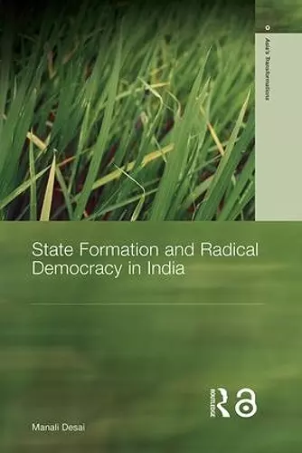 State Formation and Radical Democracy in India cover