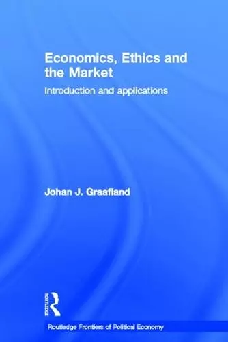 Economics, Ethics and the Market cover