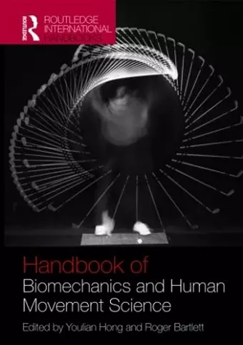 Routledge Handbook of Biomechanics and Human Movement Science cover