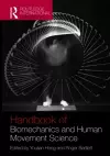 Routledge Handbook of Biomechanics and Human Movement Science cover