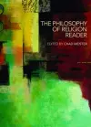 The Philosophy of Religion Reader cover